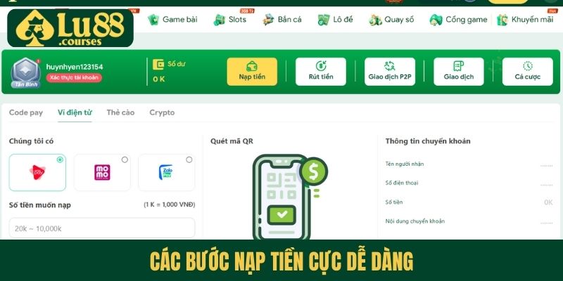 Các bước nạp tiền cực dễ dàng