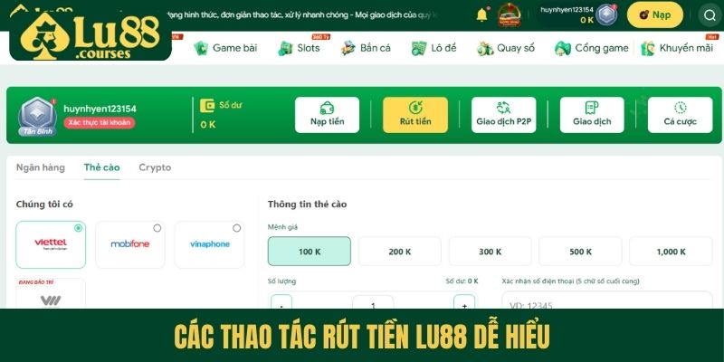 Các thao tác rút tiền Lu88 dễ hiểu